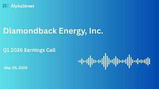 FANG Stock | Diamondback Energy Inc.  Q1 2026 Earnings Call