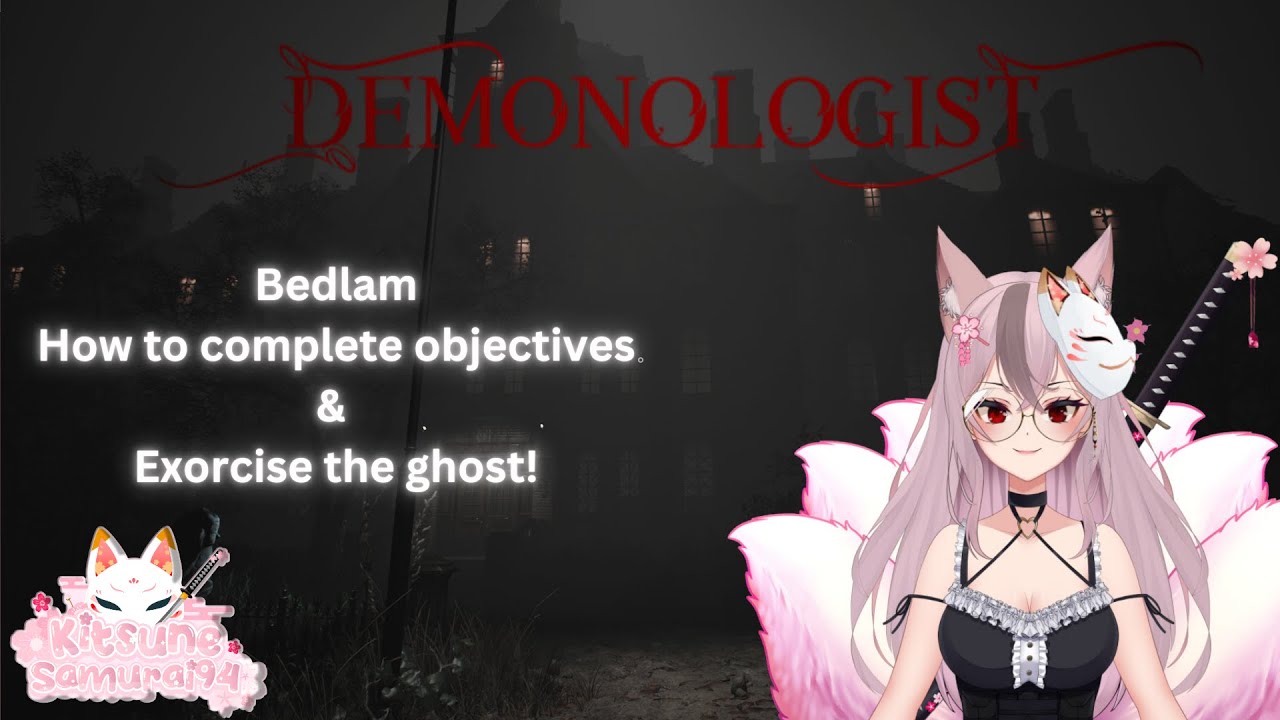Demonologist Patterns How to complete the objectives on Bedlam / Demonologist / Full guide ...