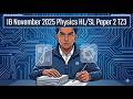 Q2 Paper 2 TZ3 IB SL/HL Physics November 2025 (Topic A)