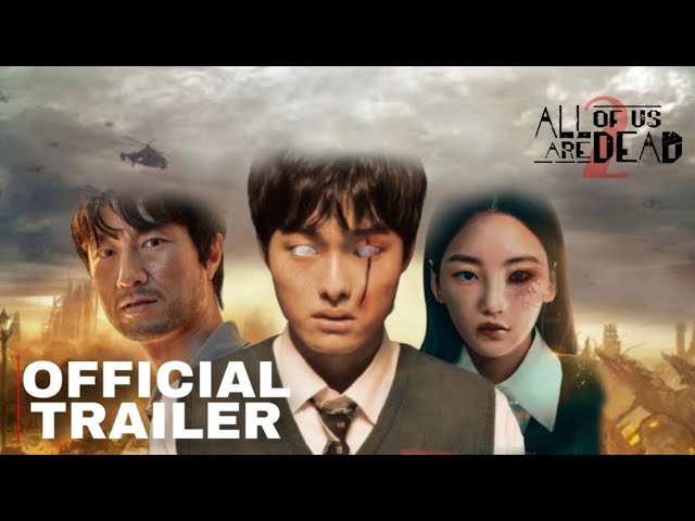 All Of Us Are Dead Trailer: Netflix Doubles Down On Korean Zombies, This  Time In High School