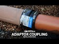 Fernco - Adaptor Coupling Installation Video