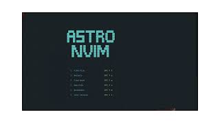 Astro nvim Editor on terminal