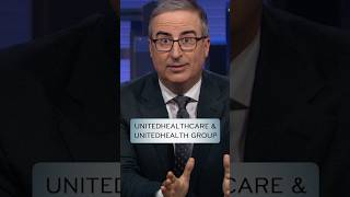 UnitedHealthcare & UnitedHealth Group #lastweektonight