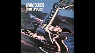 Livin&#39; Blues  &quot;Blue Breeze&quot; - 1976 (Vinyl)