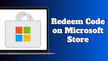 How to Redeem Code on Microsoft Store (Quick and Easy)
