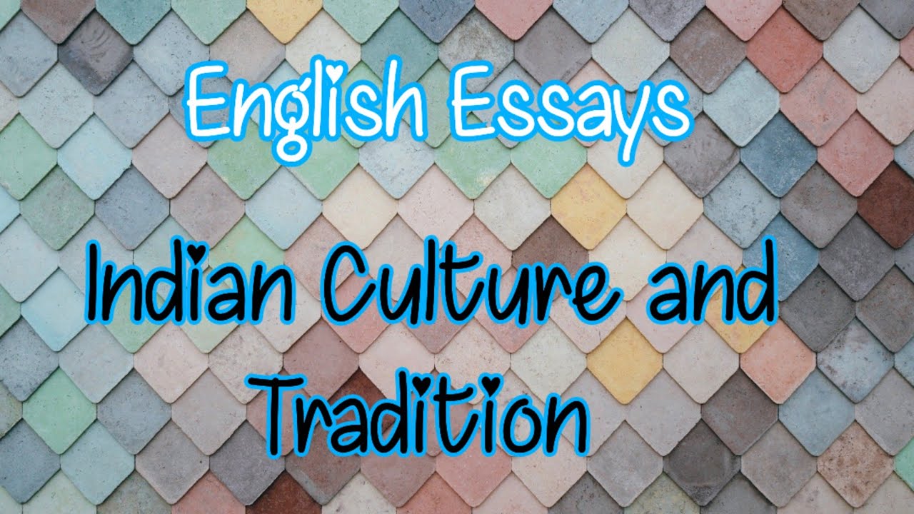 indian culture 1 page essay