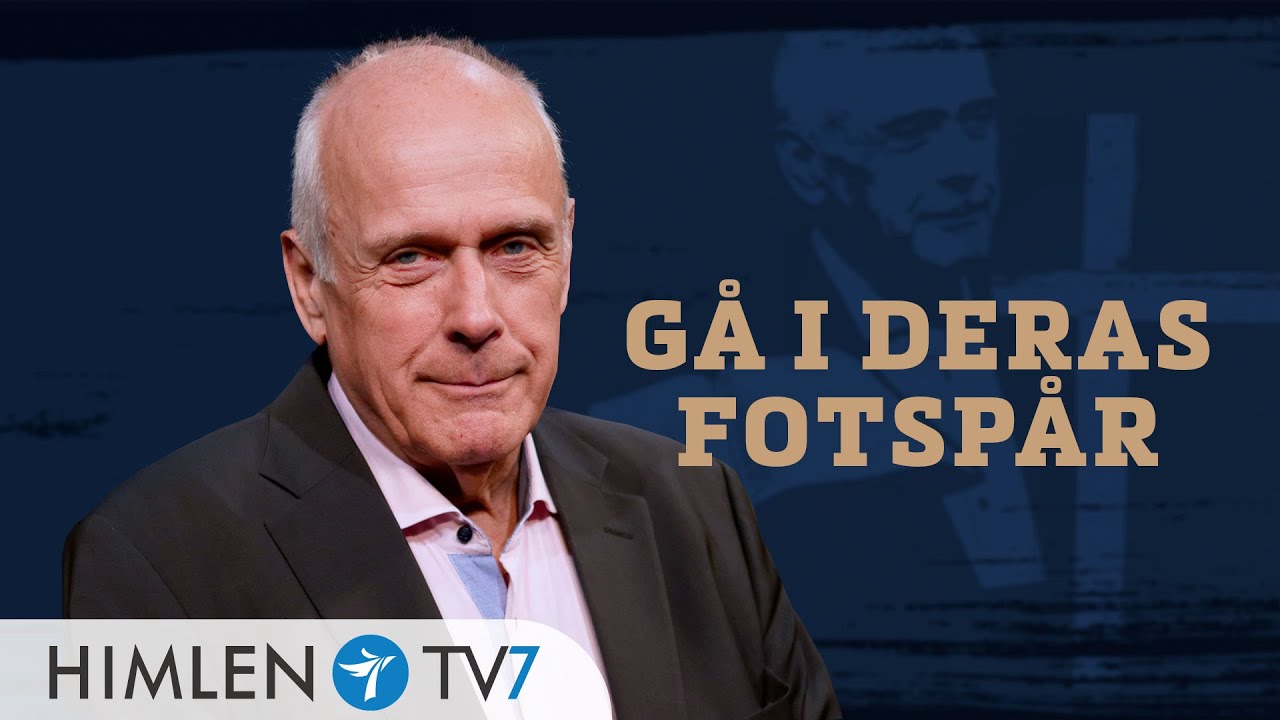 Gå i deras fotspår | Rakt på sak med Ingemar Helmner