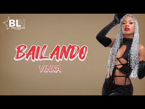 Vinka   Bailando Lyrics