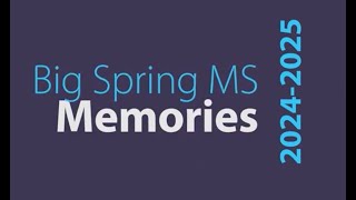 BSMS Memories 2024 2025