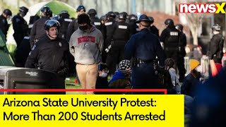 More Than 200 Students Arrested at North Eastern University | Arizona State University Protest