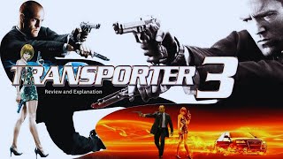 Transporter 3 (2008) Full Movie | Olivier Megaton, Robert Knepper, | HD Review and Explanation