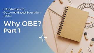 Why OBE  Part 1
