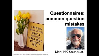Questionnaires: Common mistakes in wording questions