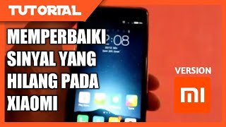 cara mengatasi sinyal hilang pada Xiaomi Redmi setelah update ROM tanpa menggunakan pc/laptop