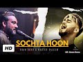 Sochta hoon  khan saab  master saleem  khan saab new punjabi song   latest punjabi songs 2024