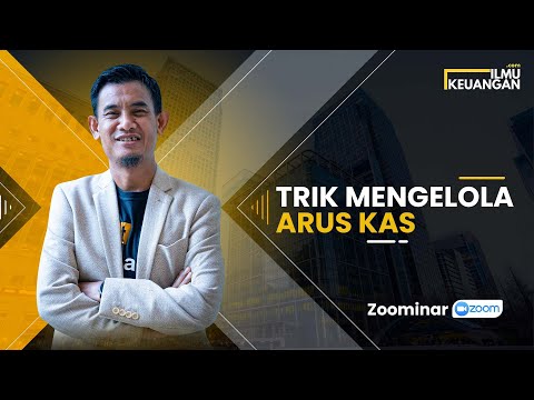 Trik Mengelola Arus Kas - Ilmu Keuangan