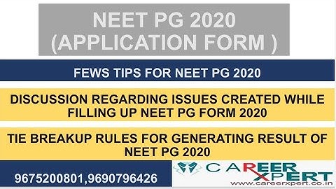 NEET PG 2020 Application form issues  details | IMPORTANT TIPS WHILE FILLING THE FORM 2020