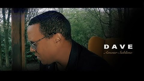 **AMOUR SUBLIME** DAVE / ZOUK 2020