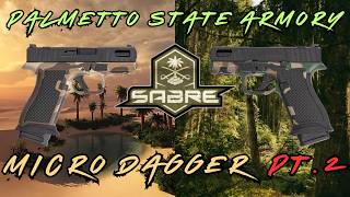 Palmetto State Armory Sabre Micro Dagger Part "Deux" (First Impressions.) @PalmettoStateArmoryVideos