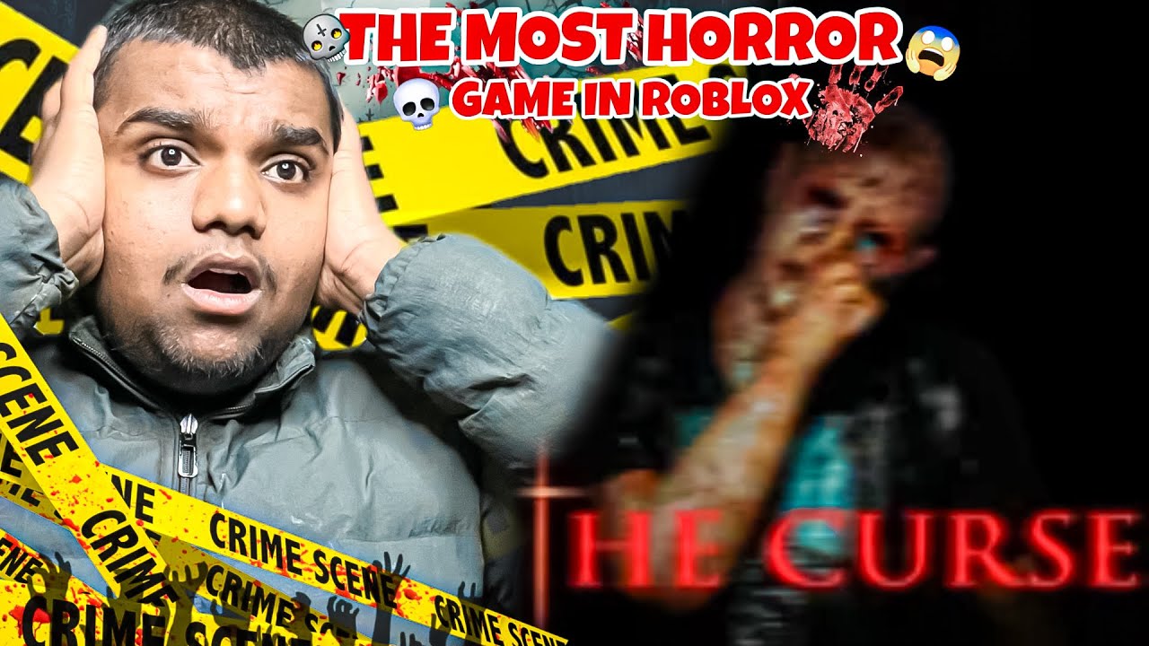 THE MOST HORROR GAME IN ROBLOX (THE CURSE HORROR)(it' very scary )