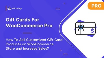 WooCommerce Gift Cards: How to Sell Gift Cards with WordPress and Boost Your Revenue?