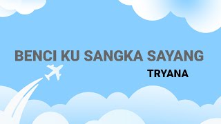 Benci Ku Sangka Sayang - Tryana Cover Instrumen Violin ~ Dian Oktavian