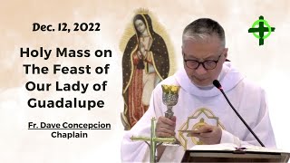 Dec. 12, 2022 / Feast of Our Lady of Guadalupe with Fr. Dave Concepcion