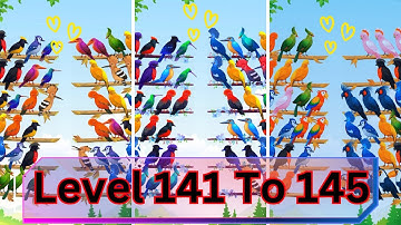 Color Bird Sort Puzzle Game Challenge Gameplay Level 141 To 145