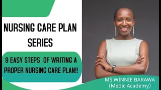 9 EASY STEPS TO WRITING A PROPER NURSING CARE PLAN