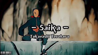 𝙎𝙖𝙞𝙠𝙖 - Naruto Shippuden OST (slowed + reverb)