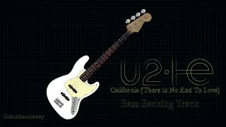 U2 - California (There Is No End To Love) Bass Backing Track