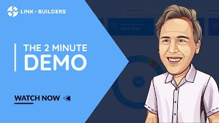 The Two Minute Demo of Link • Builders | Off-Page SEO Software