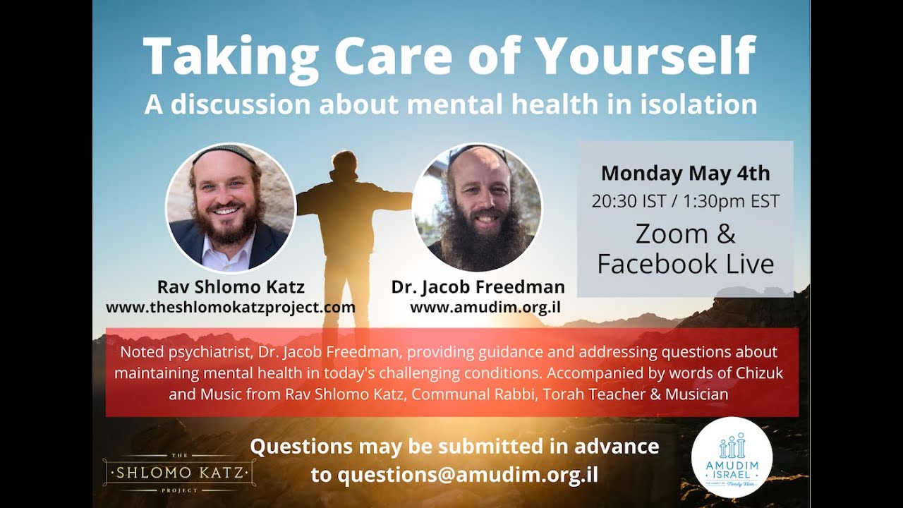 TAKING CARE OF YOURSELF - A Discussion on Mental Health During the Corona Virus