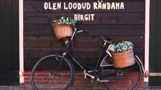 Miniatura de vídeo de "Birgit - Olen loodud rändama"