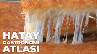 Hatay Gastronomi Atlası