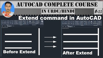 # 11 | How to use Extend Command in AutoCAD | extend command | Urdu/Hindi