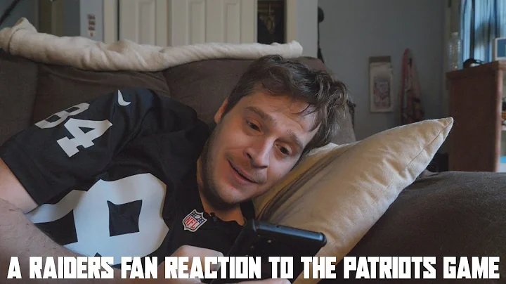 A Raiders Fan Reaction to the Patriots Game (NFL W...