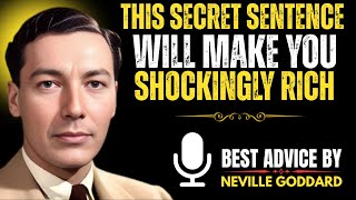 “This Secret Sentence Will Make You Shockingly Rich.”