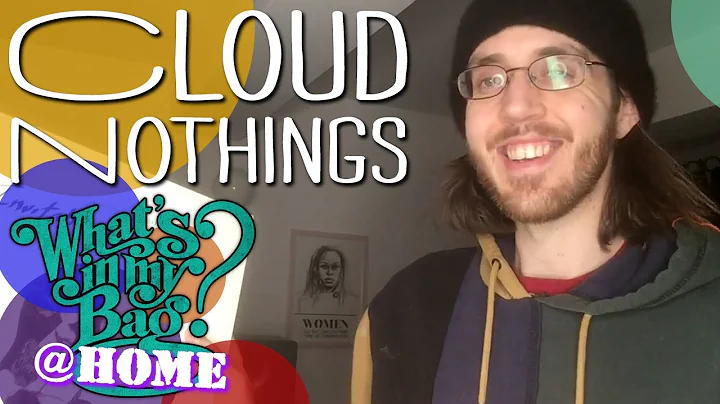 Cloud Nothings - What's In My Bag? [Home Edition]