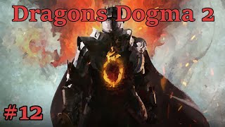 Dragons Dogma 2 прохождение 11. Походу не конец....