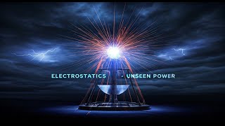 Shocking Secrets of Electrostatics—They Will Blow Your Mind!