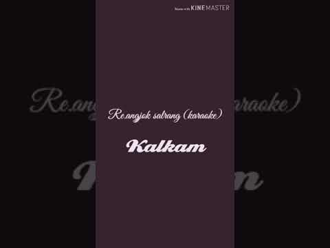 Kalkam reangjok salrang karaoke cover