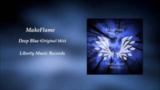 MakeFlame - Deep Blue (Original Mix)
