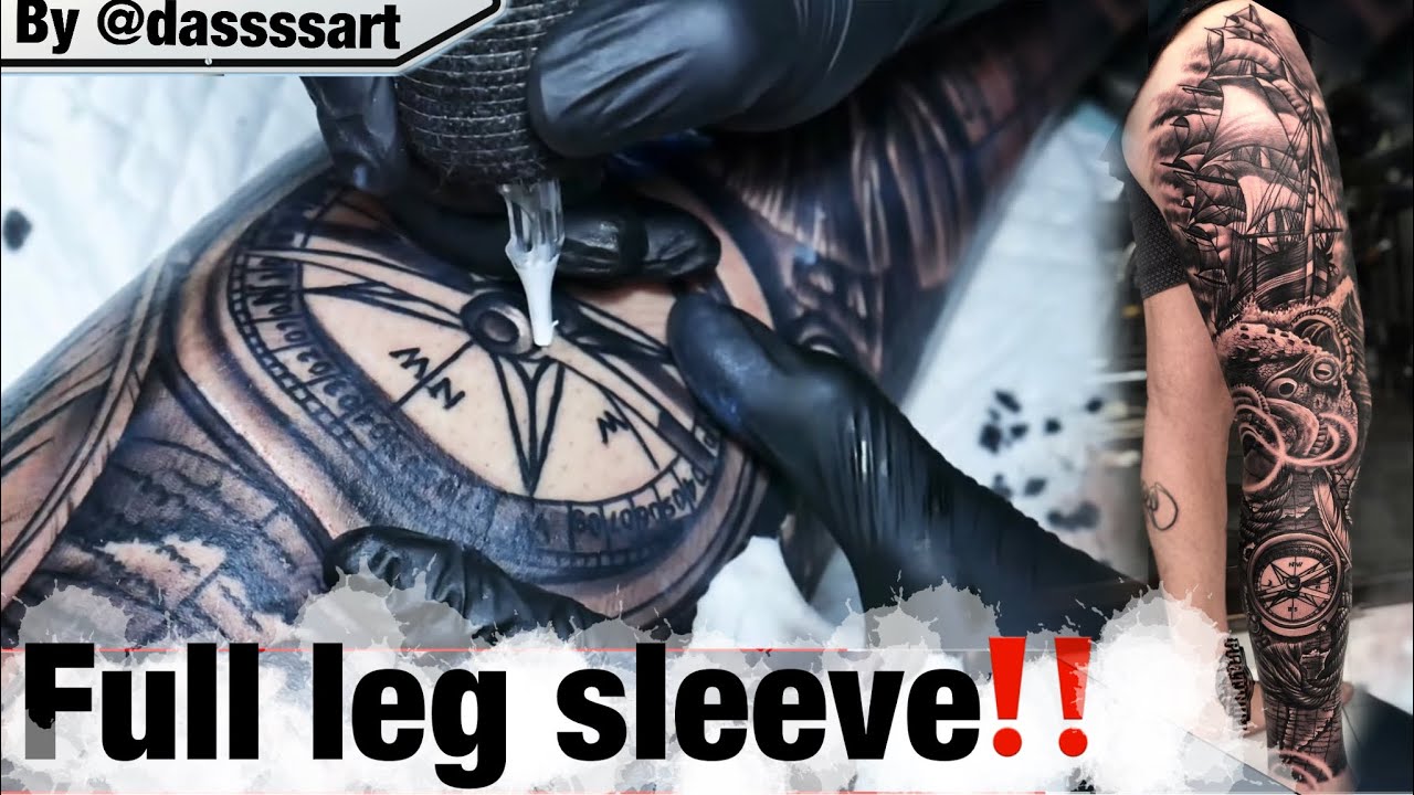 TATTOO FULL LEG SLEEVE || THE SECRET OF HOW TO MAKE A TATTOO JUST 2 ...