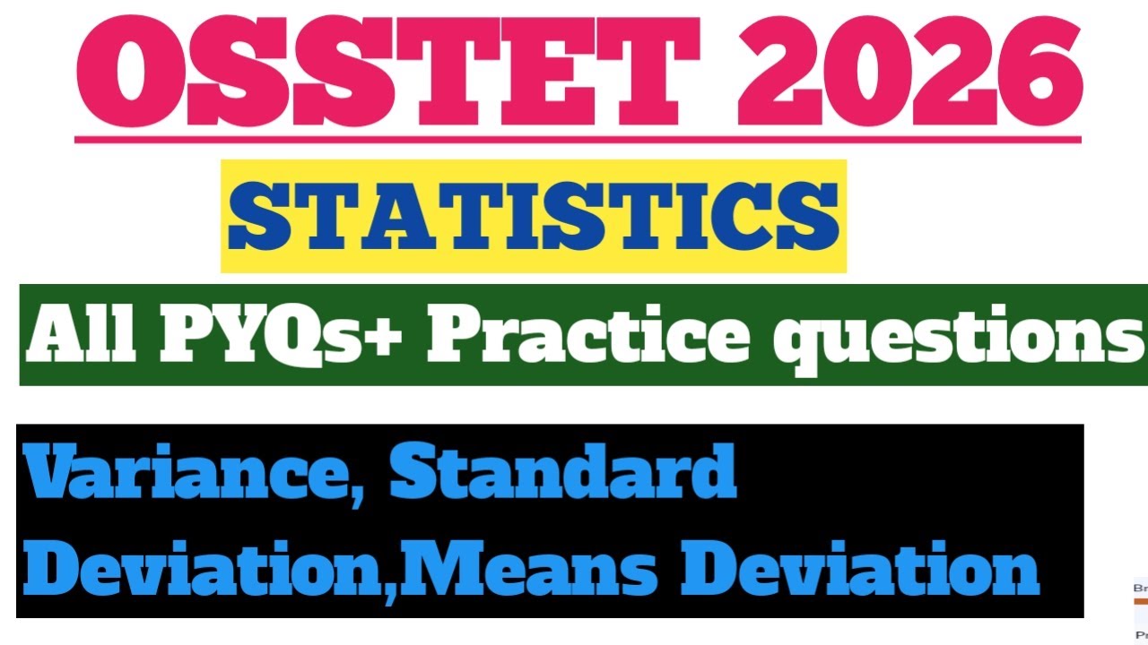 PYQs+Practice Question(STATISTICS)OSSTET 2026||Important Math Questions OSSTET 2026||OSSTET MATH