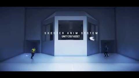 [Unity 2017]Shooter Anim System Asset Trailer