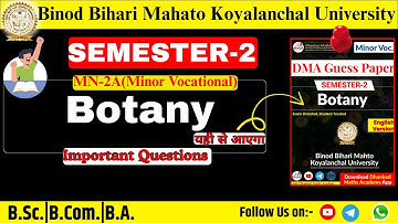 Botany(Minor Vocational)SEM-2 BBMKU ||Syllabus & Importanat Questions ||DMA GUESS PAPER BOATNY ||
