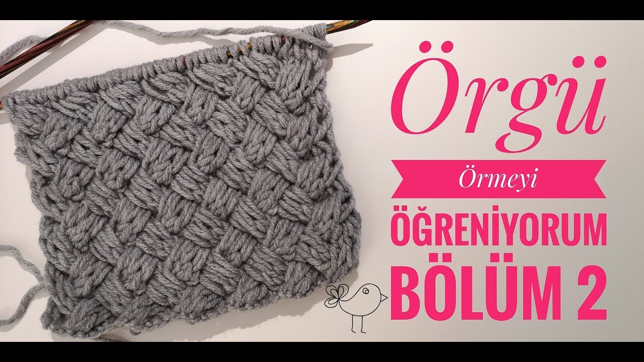 Hasır Örgü Nasıl Örülür | Örgü Okulu | Şiş Örgüsü Nasıl Yapılır | #2