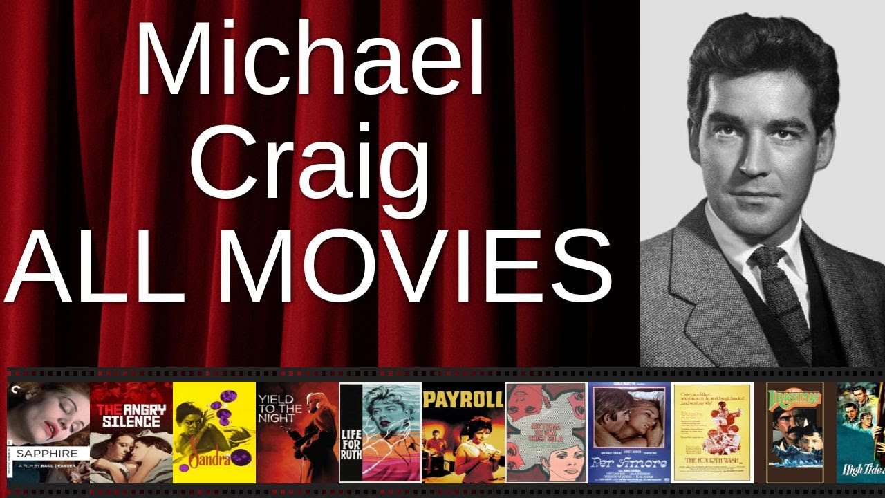 ALL Michael Craig Movies Ranked by Score (Critics + Fans)