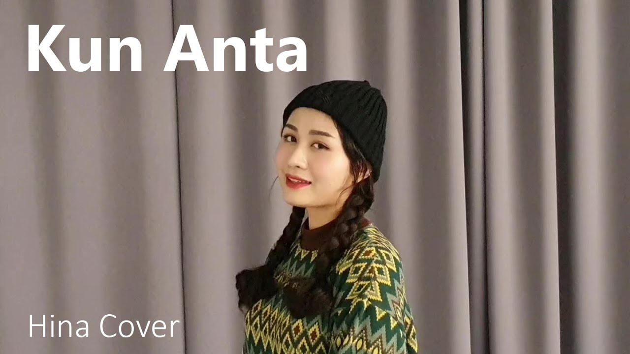 Hina - Kun Anta كن أنت | Korean Cover